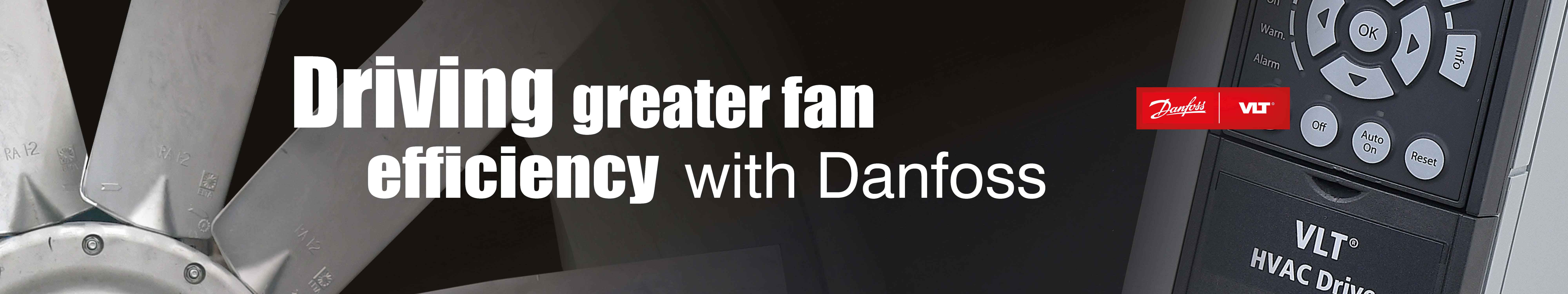 Driving great fan efficiency with Danfoss